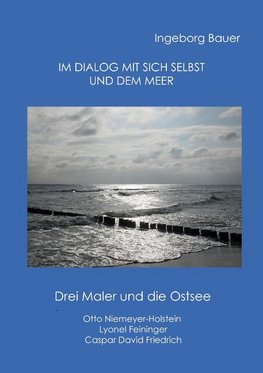 Im Dialog mit sich selbst und dem Meer