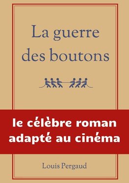 La guerre des boutons