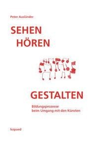 Sehen Hören Gestalten