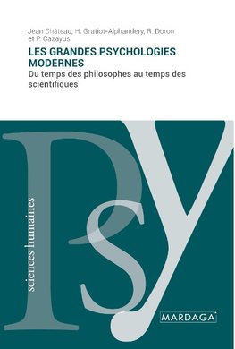 Les grandes psychologies modernes