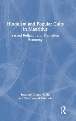 Hinduism and Popular Cults in Mauritius