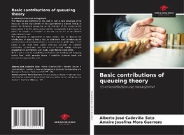 Basic contributions of queueing theory