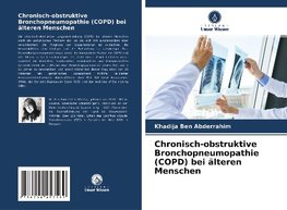 Chronisch-obstruktive Bronchopneumopathie (COPD) bei älteren Menschen