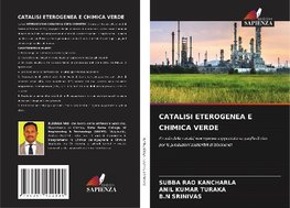 CATALISI ETEROGENEA E CHIMICA VERDE