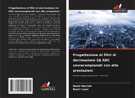 Progettazione di filtri di decimazione S¿ ADC sovracampionati con alte prestazioni