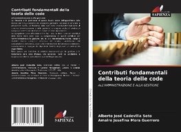 Contributi fondamentali della teoria delle code