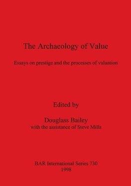 The Archaeology of Value