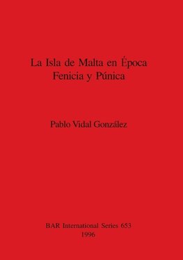 La Isla de Malta en Época Fenicia y Púnica