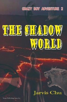 The Shadow World