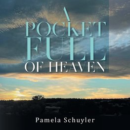 A Pocket Full of Heaven