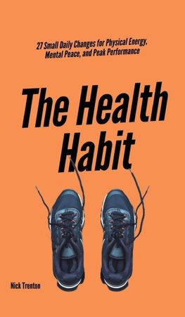 The Health Habit