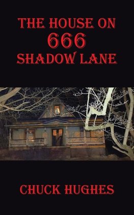 The House on 666 Shadow Lane