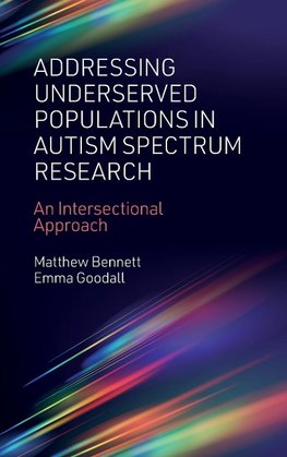 Addressing Underserved Populations in Autism Spectrum Research