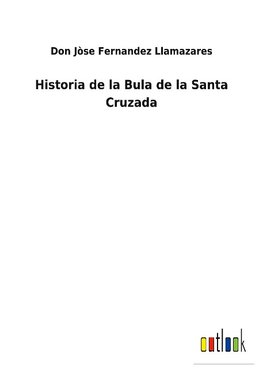 Historia de la Bula de la Santa Cruzada