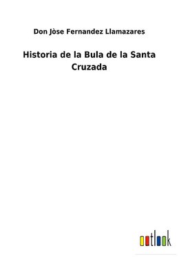 Historia de la Bula de la Santa Cruzada