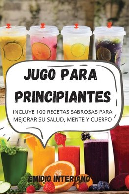 JUGO PARA PRINCIPIANTES