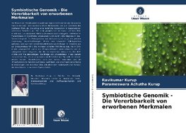 Symbiotische Genomik - Die Vererbbarkeit von erworbenen Merkmalen