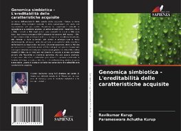 Genomica simbiotica - L'ereditabilità delle caratteristiche acquisite