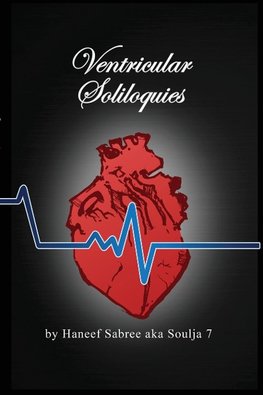 Ventricular Soliloquies