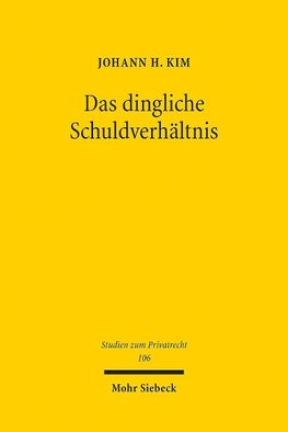 Das dingliche Schuldverhältnis