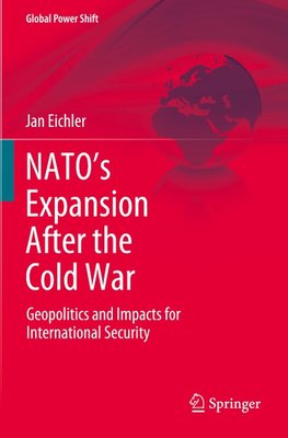 NATO's Expansion After the Cold War