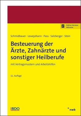 Besteuerung der Ärzte, Zahnärzte und sonstiger Heilberufe