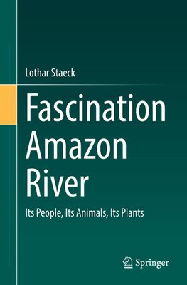 Fascination Amazon River