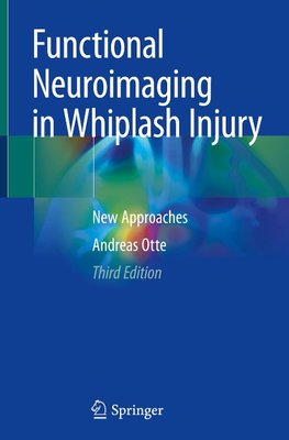 Functional Neuroimaging in Whiplash Injury