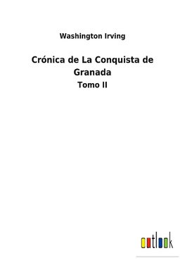 Crónica de La Conquista de Granada