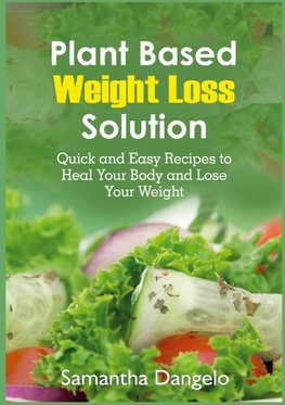 Plant Based Weight Loss Solution