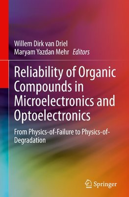 Reliability of Organic Compounds in Microelectronics and Optoelectronics