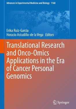 Translational Research and Onco-Omics Applications in the Era of Cancer Personal Genomics