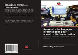 Apprendre les langages informatiques pour accroître l'informatisation