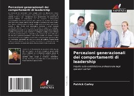 Percezioni generazionali dei comportamenti di leadership