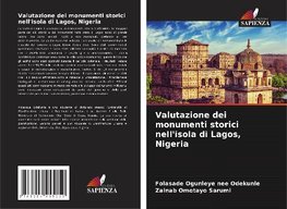 Valutazione dei monumenti storici nell'isola di Lagos, Nigeria