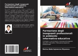 Formazione degli insegnanti professionali in ambiente informativo-educativo