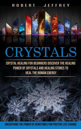 Crystals