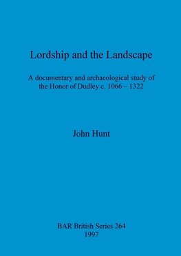 Lordship and the Landscape