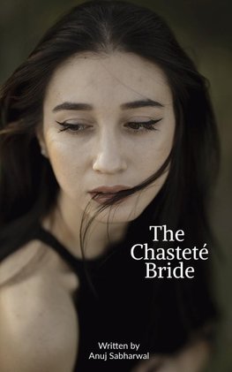 The chasteté Bride