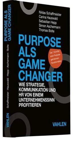 Purpose als Game Changer