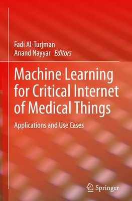 Machine Learning for Critical Internet of Medical Things