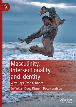 Masculinity, Intersectionality and Identity