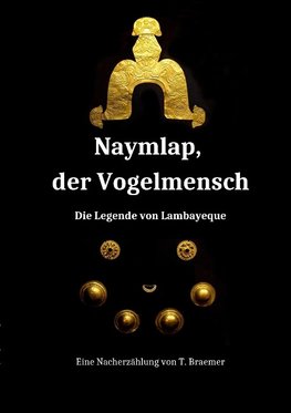 Naymlap, der Vogelmensch