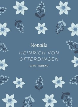 Novalis. Heinrich von Ofterdingen. Neuausgabe