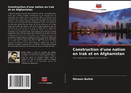 Construction d'une nation en Irak et en Afghanistan