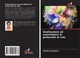 Analizzatore ed esercitatore di protocollo di rete