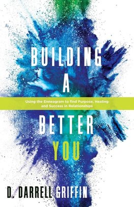 Building A Better You