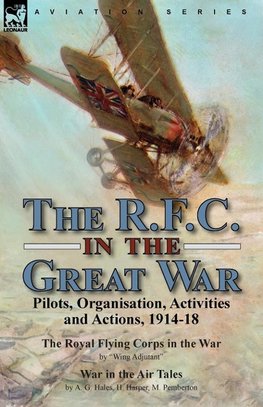 The R.F.C. in the Great War