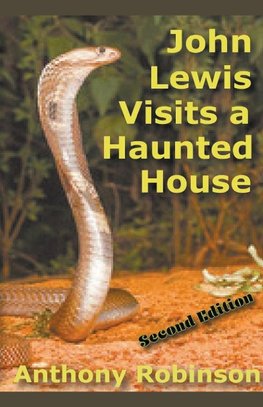 John Lewis and the Haunted House