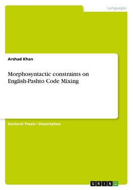 Morphosyntactic constraints on English-Pashto Code Mixing